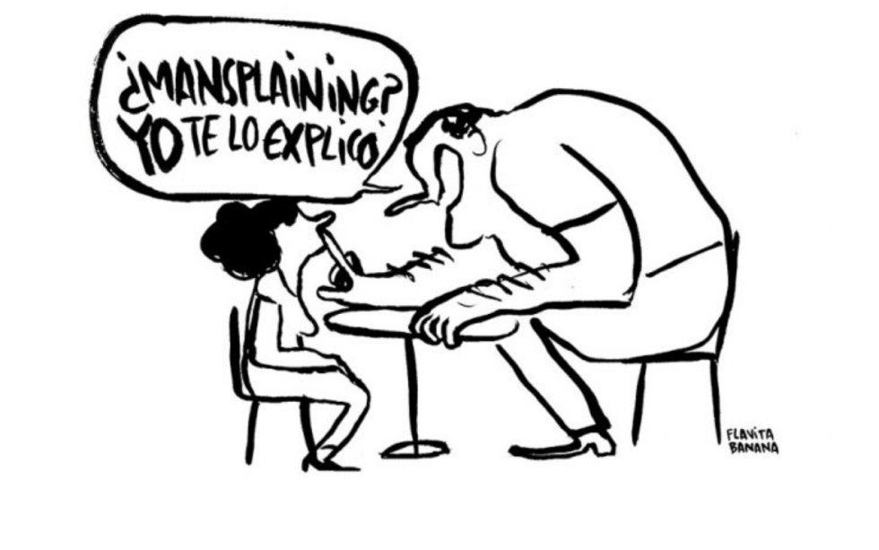     Mansplaining? Eu te explico            Para a cartunista, um homem se por a explicar a uma mulher, mesmo sem ser questionado, Ã© uma das facetas mais irritantes do machismo.