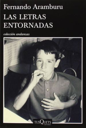 1422448537 548146 1422448830 noticia normal - Las letras entornadas (Fernando Aramburu) - (Audiolibro Voz Humana)