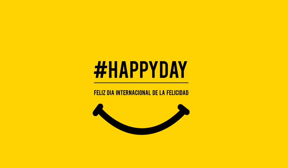 Feliz Dia Internacional De La Felicidad Feliz Dia Internacional De La Felicidad
