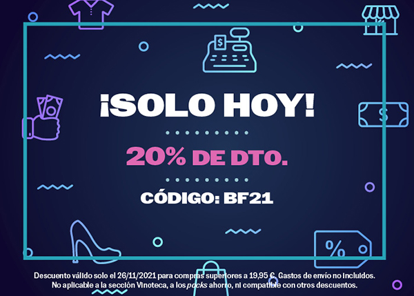 ¡Solo hoy! - 20% de dto. - Código de descuento: BF21