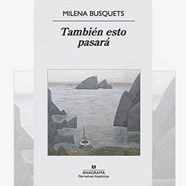 También esto pasará