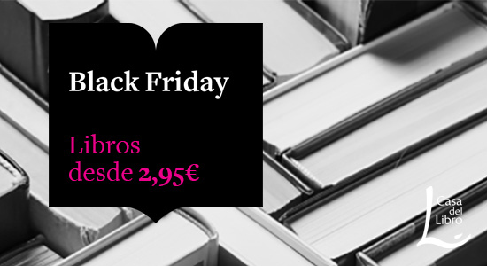 No te pierdas el Black Friday en Casa del Libro