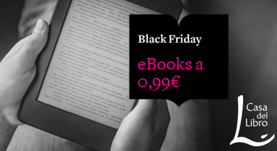 Los mejores ebooks del Black Friday en Casa del Libro