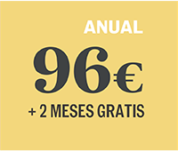 ANUAL: 96 € (+ 2 MESES GRATIS)