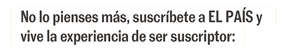 No lo pienses más, suscríbete a EL AÍS y vive la experiencia de ser suscriptor.