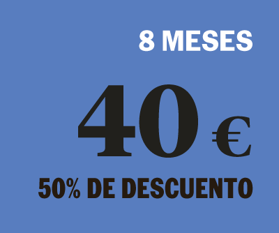 8 MESES POR 40 €