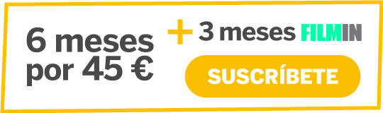 6 meses por 45€ + 3 meses de FILMIN. Suscríbete